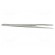 Tweezers | 140mm | Blades: elongated | Blade tip shape: rounded image 7